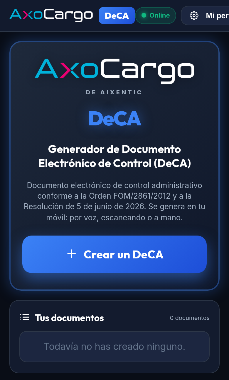 Pantalla de inicio de AxoCargo con el botón Crear un DeCA y la lista de documentos